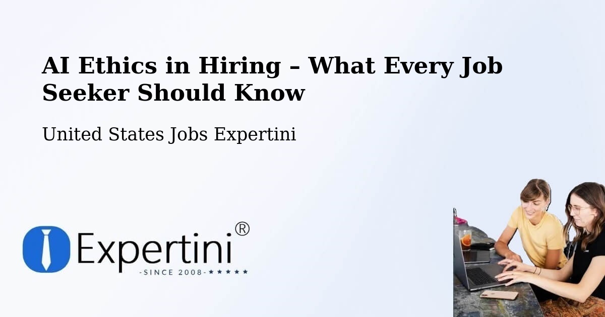 AI Ethics in Recruitment & Hiring – Haledon - Haledon, United States Jobs Expertini